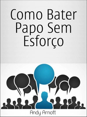 cover image of Como Bater Papo Sem Esforço